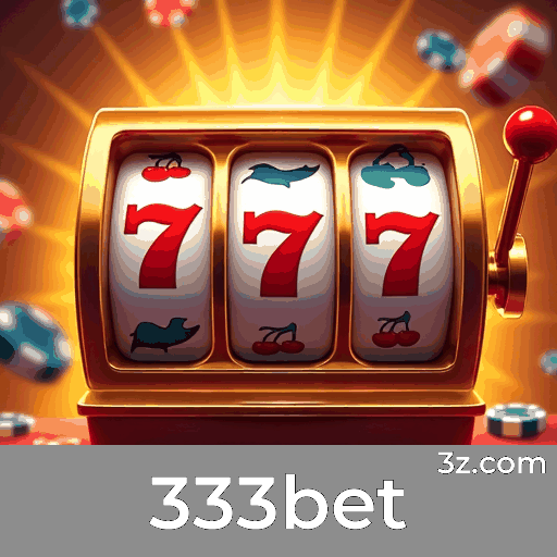 333bet: O Melhor Cassino Online e Plataforma de Apostas